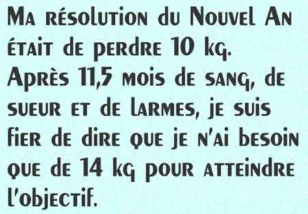 résolution du Nouvel An était de perdre 10 kg